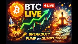 🔴 BTC LIVE NOW | Bitcoin Pump or Dump? Real-Time Trading