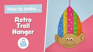 How To Make A Retro Troll Hanging Decoration  | Baker Ross