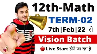 Term-02|Class12th-Math|From Scratch Live Vision Batch|Pranav Pandey