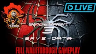 SPIDER-MAN 3 LIVE 🔥 Full Gameplay | Open World Action | FS RIDER GAMING