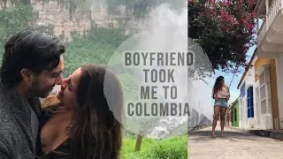 TRAVEL: My boyfriend took me to Colombia: 2018