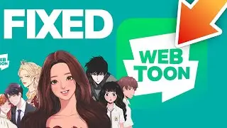WEBTOON APP NOT WORKING FIX (2023) | Fix Webtoon Not Loading | Is Webtoon Down?