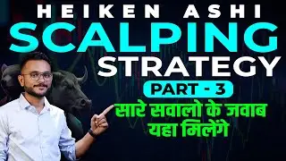 Best Scalping Strategy | Nifty & Banknifty Trading | Part 3
