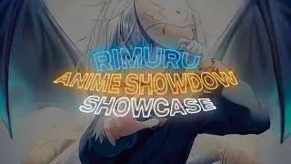 RIMURU SHOWCASE ANIME SHOWDOWN | ШОУКЕЙС АНИМЕ ШОУДАУН РИМУРУ | AxS | AS
