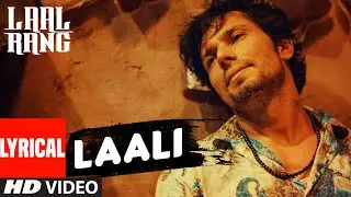 LAALI Full Song With Lyrics | LAAL RANG | Randeep Hooda | T-Series