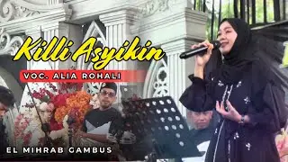 EL MIHRAB GAMBUS - KILLI ASYIKIN - ALIA ROHALI