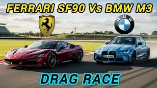 FERRARI SF90 vs BMW M3 Tunada ( DRAG RACE ) Sigam-me os bons!
