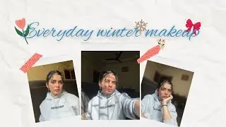 |Natural ❄️Winter Makeup Look for Daily Wear🩵💙