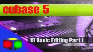 19 Cubase 5 video tutorial ( Basic Editing Part I )