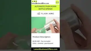 Automatic Push Down Bottle Opener by Flash Home