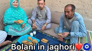 Our first day in jaghori❤️🇦🇫//I made bolani🥰