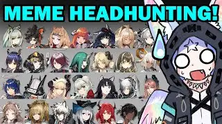 ARKNIGHTS - MEME HEADHUNTING GAME! REACTION WITH YOU!  ✨