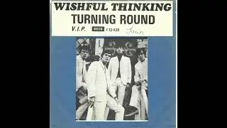 Wishful Thinking - Turning Round