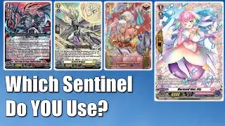 Which Sentinel Do You Use? - Cardfight Vanguard DivineZ Market Watch