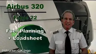 A320 Fuelplanning + Loadsheet
