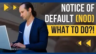 Notice of Default (NOD) What to do?!