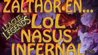 Nasus Infernal Tanque Dps Español. Joder con la Q...