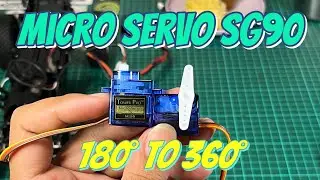 MEMBUAT SERVO SG90 180 MENJADI 360 ‼️ MICRO SERVO