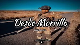 Desde Morrillo- Tony Sanchez