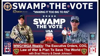 WWG1WGA: Trump Draining [DS] Swamp w/Voter Turnout, NG, Digital ID Chaos, Canada's Genocide & More