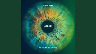 432 Hz Beautiful Beginnings