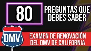 Examen de Renovación del DMV de California 2026 para Seniors (80 Preguntas que Debes Conocer)