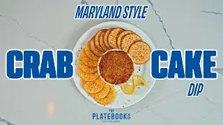 The Platebook | Episode 3 | Maryland Crab Cake Dip 