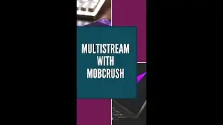 Multistream on Twitch, Facebook, YouTube and Trovo With Mobcrush! #Shorts