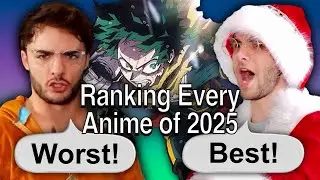 Ranking EVERY Anime/Show of 2025!!! | Part 2!
