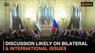 Discussion likely on bilateral & international issues