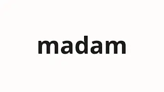 How to pronounce madam | 마담 (madam in Korean)