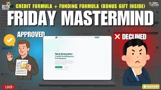 What If Your Credit Score Wasn't the Only Thing That Mattered? | Live Master Mind Class | 12/26/2025