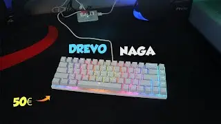 Drevo Naga - Clavier gamer pas cher et compact &agrave; 50&euro; !