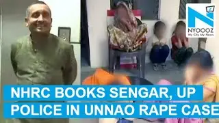 Unnao Rape Case: NHRC Issues Notice to UP Government | NYOOOZ TV