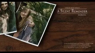A Silent Reminder (Short Film) by Marc Yungco - Extended Version