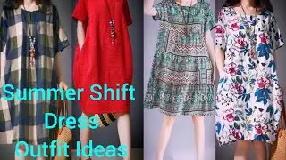 Stylish Summer Shift Dress Outfit Ideas For Ladies Simple Look. Ways To Wear A Shift Dress