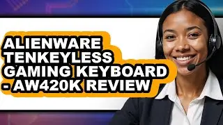 Alienware Tenkeyless Gaming Keyboard - AW420K Review - Is It Worth it?