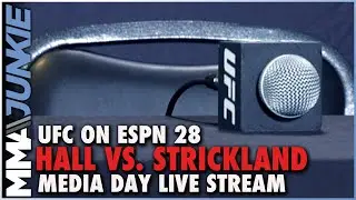 UFC on ESPN 28: Hall vs. Strickland media day live stream | LIVE