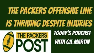 The Green Bay Packers Offensive Line Is Thriving Despite Injuries and Constant Changes