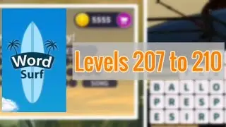 Word Surf levels 207, 208, 209, 210 gameplay || Answers || Solutions