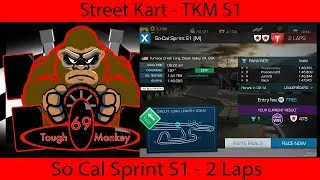 Street Kart TKM Season 1 - So Cal Sprint S1 Tutorial with Toughmonkey