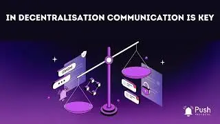 Push Protocol and the Unique features