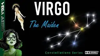 🌌The Giant Stars of VIRGO Constellation - Spica, Vindemiatrix, Heze and more!🌌