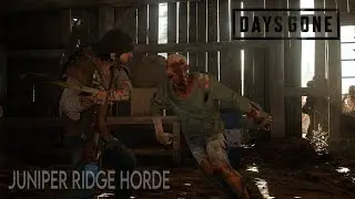 Days Gone Juniper ridge horde