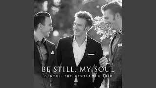Be Still, My Soul