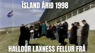 &Iacute;sland &aacute;ri&eth; 1998 -  Halld&oacute;r Laxness fellur fr&aacute;