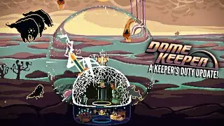 We have a mining PROBLEM in Dome Keeper!