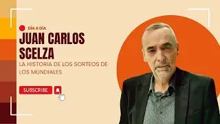 D&iacute;a a D&iacute;a | Historia del F&uacute;tbol con Juan Carlos Scelza