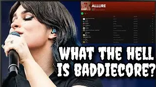 What the Hell Is Baddiecore?