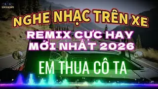 NHẠC REMIX TIKTOK TRIỆU VIEW - Nhạc Trẻ Remix Hay Nhất Hiện Nay - Top Những Bài  TikTok Hay 2026